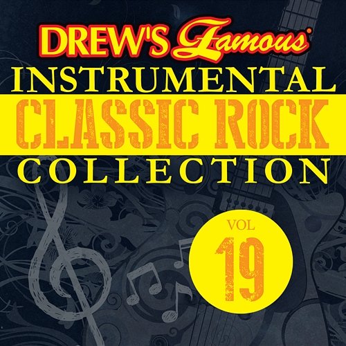 Drew's Famous Instrumental Classic Rock Collection The Hit Crew