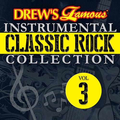 Drew's Famous Instrumental Classic Rock Collection, Vol. 3 The Hit Crew