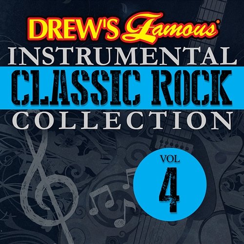 Drew's Famous Instrumental Classic Rock Collection, Vol. 4 The Hit Crew