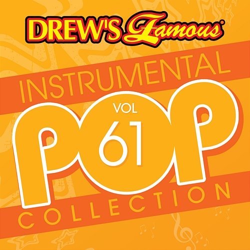 Drew's Famous Instrumental Pop Collection The Hit Crew