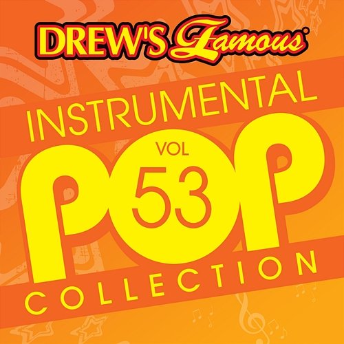 Drew's Famous Instrumental Pop Collection The Hit Crew