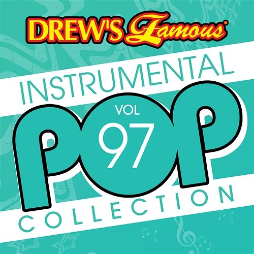 Drew's Famous Instrumental Pop Collection The Hit Crew