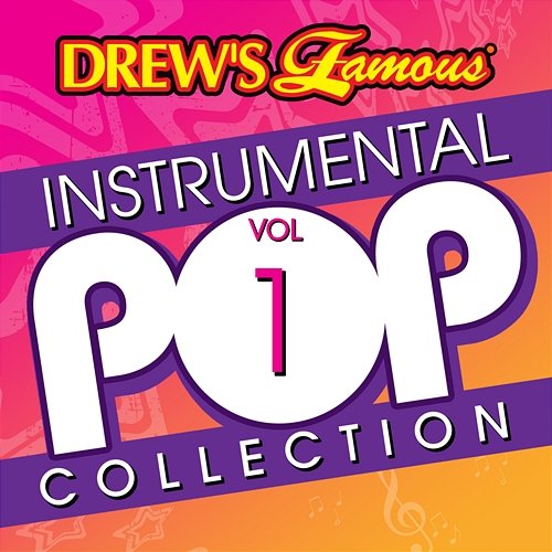 Drew's Famous Instrumental Pop Collection, Vol. 1 The Hit Crew