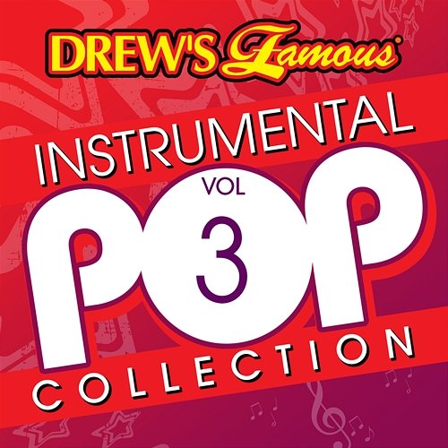 Drew's Famous Instrumental Pop Collection Vol. 3 The Hit Crew