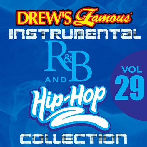 Drew's Famous Instrumental R&B And Hip-Hop Collection The Hit Crew