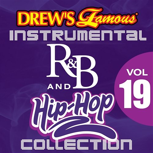 Drew's Famous Instrumental R&B And Hip-Hop Collection The Hit Crew