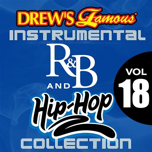 Drew's Famous Instrumental R&B And Hip-Hop Collection The Hit Crew