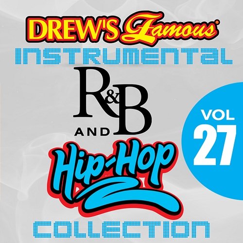 Drew's Famous Instrumental R&B And Hip-Hop Collection The Hit Crew