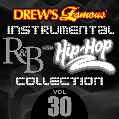 Drew's Famous Instrumental R&B And Hip-Hop Collection The Hit Crew