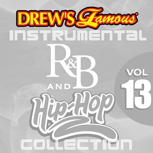 Drew's Famous Instrumental R&B And Hip-Hop Collection The Hit Crew