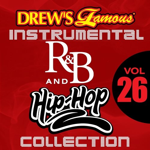 Drew's Famous Instrumental R&B And Hip-Hop Collection The Hit Crew