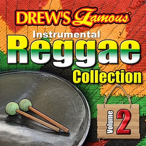 Drew's Famous Instrumental Reggae Collection The Hit Crew