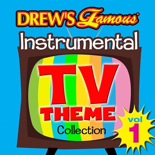Drew's Famous Instrumental TV Theme Collection Vol. 1 The Hit Crew
