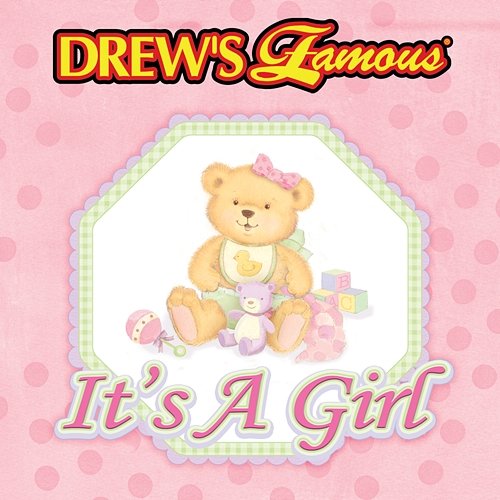 Drew's Famous It's A Girl The Hit Crew