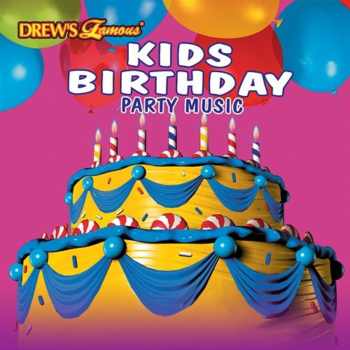 Drew's Famous Kids Birthday Party Music Drew's Famous Party Singers