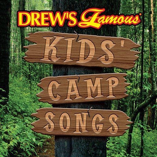 Drew's Famous Kids Camp Songs The Hit Crew
