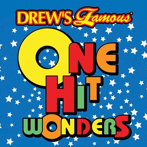 Drew's Famous One Hit Wonders The Hit Crew