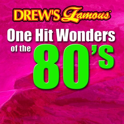 Drew's Famous One Hit Wonders Of The 80's The Hit Crew