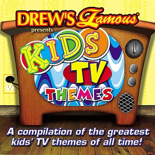Drew's Famous Presents Kids TV Themes The Hit Crew