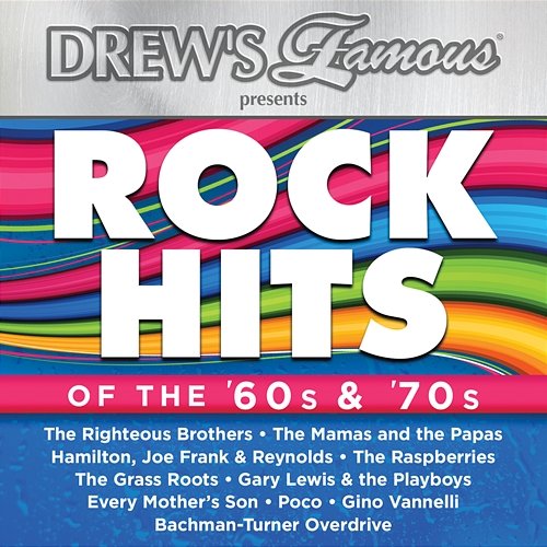 Drew’s Famous Presents Rock Hits Of The 60's & 70's Various Artists