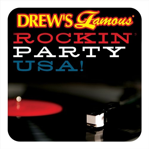 Drew's Famous Rockin' Party USA The Hit Crew