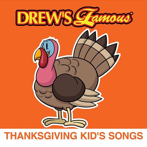 Drew's Famous Thanksgiving Kid's Songs The Hit Crew