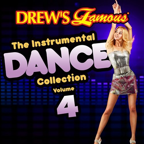 Drew's Famous The Instrumental Dance Collection The Hit Crew