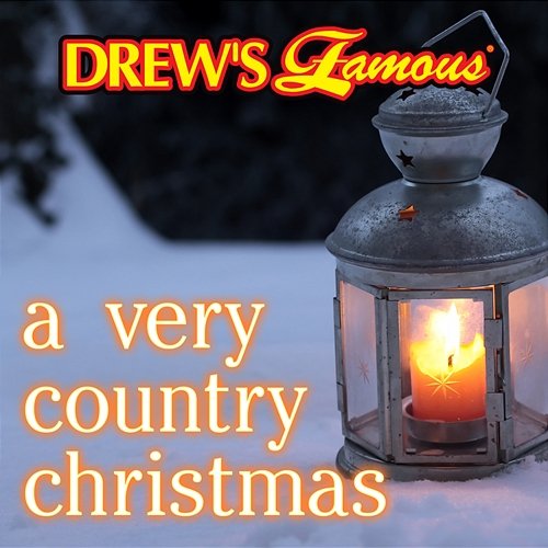 Drew's Famous Very Country Christmas Music The Hit Crew