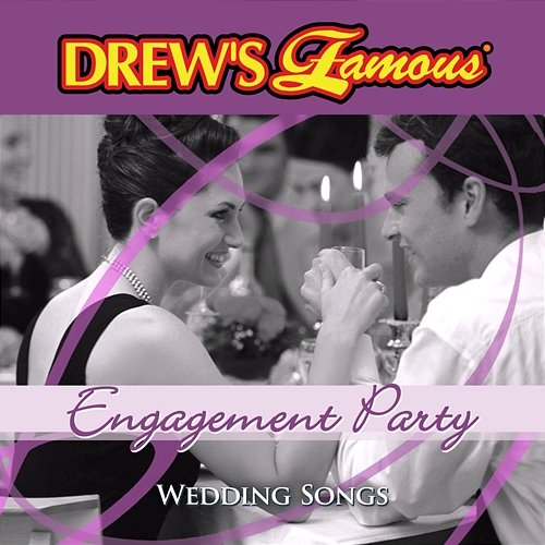 Drew's Famous Wedding Songs: Engagement Party The Hit Crew