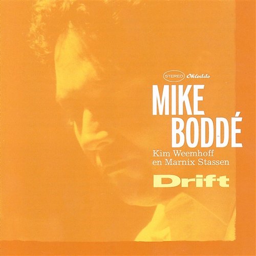 Drift Mike Boddé