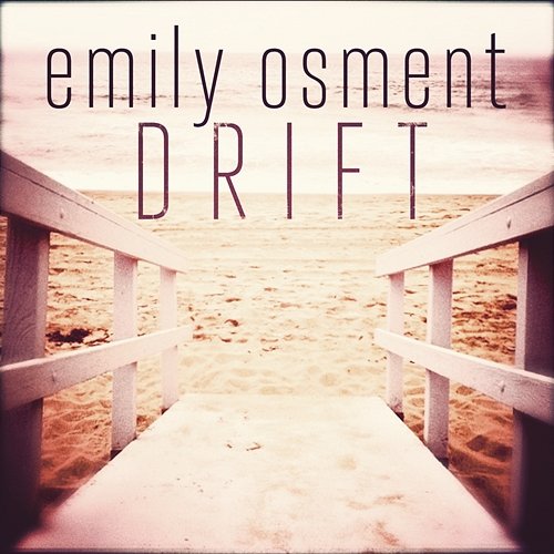 Drift Emily Osment