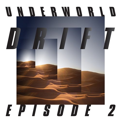 DRIFT Episode 2 “ATOM” Underworld