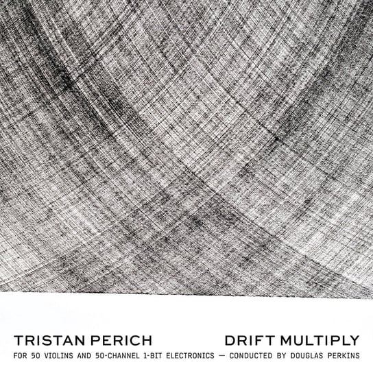 Drift Multiply Perich Tristan