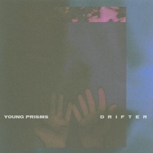 Drifter, płyta winylowa Young Prisms
