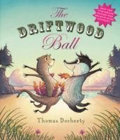 Driftwood Ball Docherty Thomas