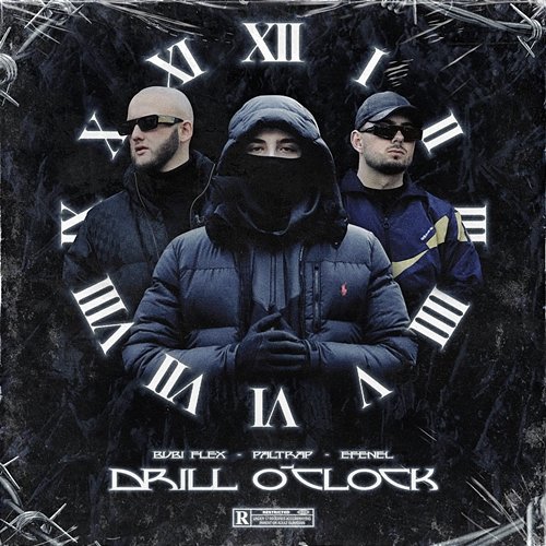 Drill O'Clock Bubi Flex, Efenel, paltrap feat. FNL ZONE