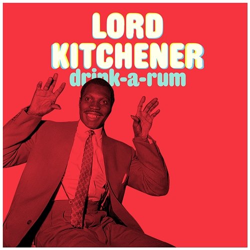 Drink-A-Rum Lord Kitchener