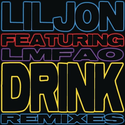 Drink Lil Jon