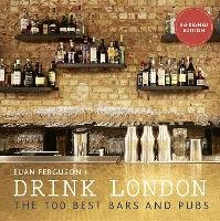 Drink London (New Edition) Ferguson Euan