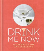 Drink Me Now: Cocktails Hamlyn