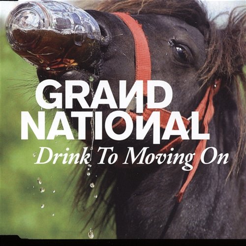 Drink To Moving On Grand National