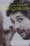 Drink with Shane MacGowan Clarke Victoria Mary