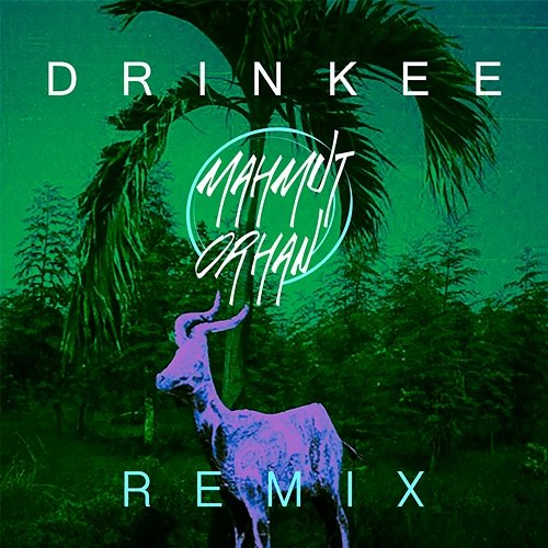 Drinkee Sofi Tukker