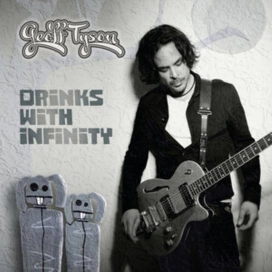 Drinks With Infinity, płyta winylowa Geoff Tyson Music