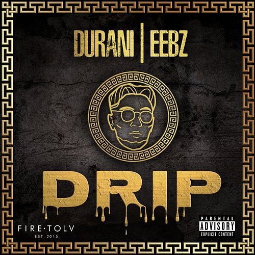 Drip Durani