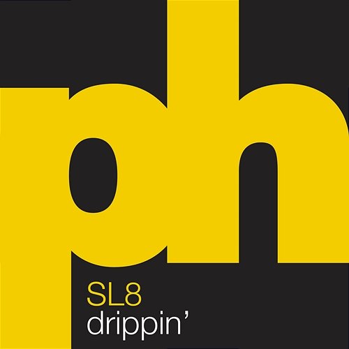 Drippin' SL8