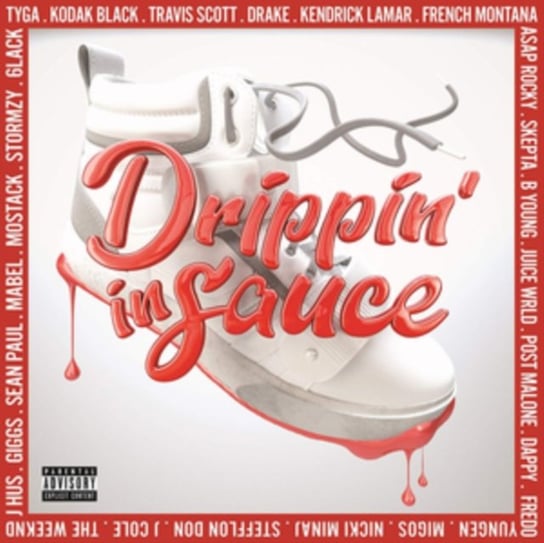 Drippin' In Sauce Various Artists