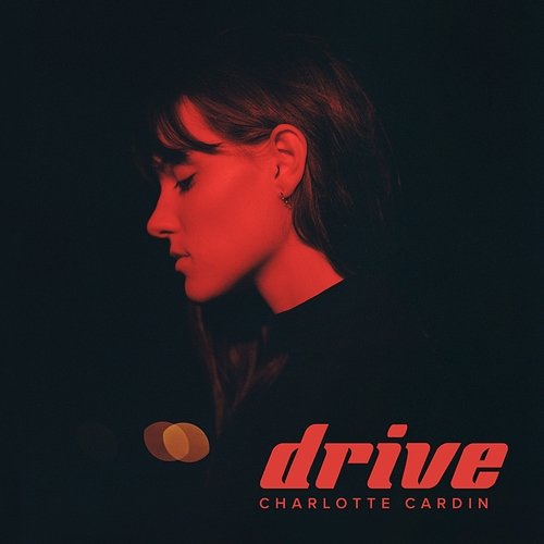 Drive Charlotte Cardin