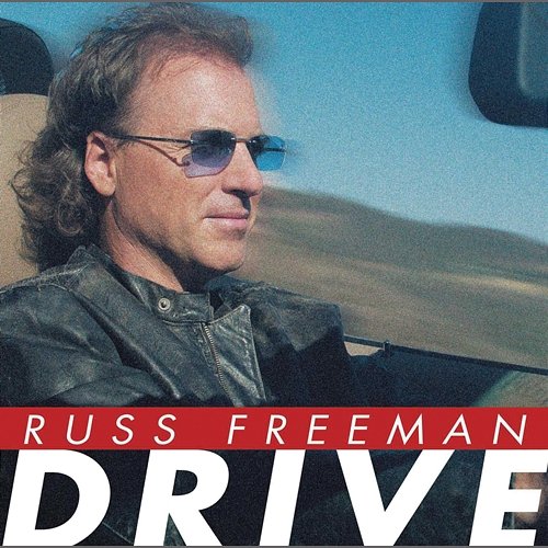 Drive Russ Freeman