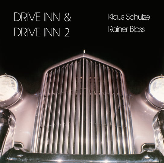 Drive Inn 1 & Drive In 2 Klaus Schulze, Bloss Rainer